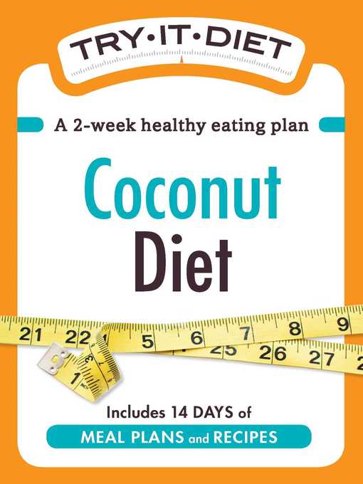 Title details for Try-It Diet: Coconut Oil Diet by Adams Media - Available